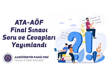 ATA-AÖF final sınavı soru ve cevapları yayımlandı