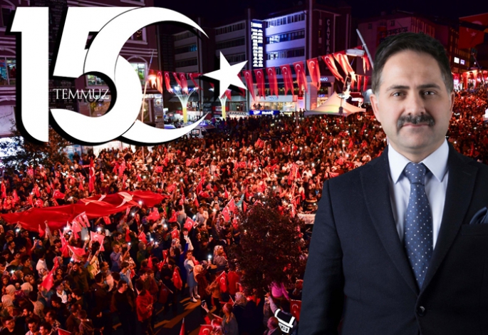 Başkan Uçar '15 Temmuz bir destandır'