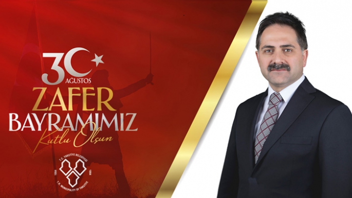 Başkan Uçar’dan 30 Ağustos kutlama mesajı