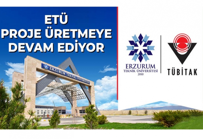 ETÜ'nün 2 projesine TÜBİTAK'tan destek