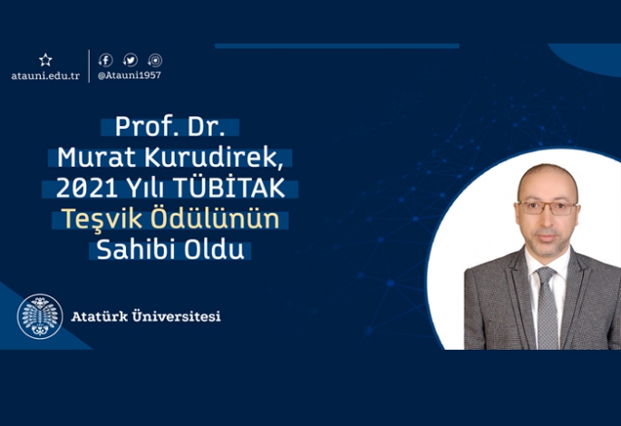 TÜBİTAK Teşvik Ödülünün sahibi oldu